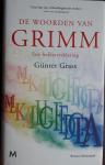 GRASS, Günter - De woorden van Grimm. Een liefdesverklaring