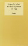 BACHELARD, G. - Psychoanalyse van het vuur. Vertaling A. Bakker.