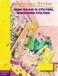 Geronimo Stilton - Mijn naam is Stilton, Geronimo Stilton