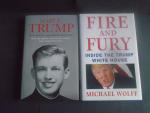 Wolff, Michael-- Trump. Mary, L. - Trump. Too much and never enough. ( How my family created the world's most dangerous man ) --2--Fire and Fury. Inside the Trump White House