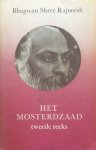 Bhagwan Shree Rajneesh (Osho) - Het mosterdzaad tweede reeks; toespraken naar gezegden van Jezus uit het Thomas Evangelie / Toespraken 12 t/m 21