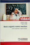 Bhavesh N. Socha, Khushbu K. Dodeja, Yogesh O. Bhola - Basic organic name reaction Multi-component, reagent, catalyst