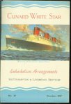 Brochure - Cunard White Star. Embarkation Arrengements - Southhampton & Liverpool Services