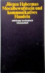 Jürgen Habermas - Moralbewußtsein und kommunikatives Handeln