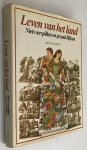 Seymour, John, - Leven van het land. Niets verspillen en gezond blijven. [Hardcover]