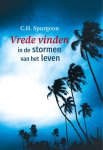 Spurgeon, C.H. - Spurgeon, C.H.-Vrede vinden in de stormen van het leven (nieuw)