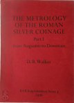 D.R. Walker - The Metrology of the Roman Silver Coinage [3 vol.]