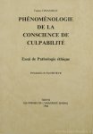 HISASHIGE, T. - Phénoménologie de la conscience de culpabilité. Essai de pathologie éthique. Présentation de Paul Ricoeur.