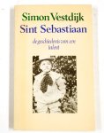 Simon Vestdijk, S. Vestdijk - Sint sebastiaan - dl.1