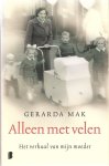 Mak, Gerarda - Alleen met velen / het verhaal van mijn moeder