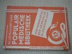 Walaardt-Sacre,Dr.J.G. - Populair Medische Bibliotheek. Hoe verkrijgt gij een geregelde bloedsomloop.