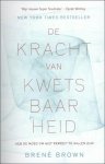 Brené Brown - (1) De Kracht Van Kwetsbaarheid