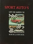 De La Rive Box - SPORTAUTO'S UIT DE JAREN '50