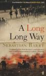 Barry, Sebastian - A Long Long Way (Dunne Family #3)