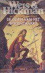 Weis, Margaret & Hickman, Tracy - De Doodszwaard Serie 2: De Doem van het Doodszwaard (pocket)