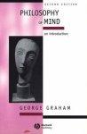 George Graham - Philosophy of Mind George Graham - Philosophy of Mind