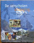 Gebuys, Dick (red.) e.a. - De verscholen uitdaging. Het verhaal van de Dutch Hago Gasherbrum Expeditie