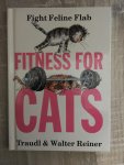 Traudl & Walter Reiner - Fitness for Cats