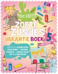 Zoete, Hanneke de - Zoete, Hanneke de-Het grote Zoete Zusjes vakantieboek (nieuw)