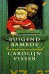 Carolijn Visser, Carolijn Visser - Buigend Bamboe