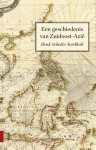 Henk Schulte Nordholt - Een Geschiedenis Van Zuidoost-Azie