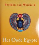 Auteur Onbekend - Beelden van wijsheid: het oude Egypte