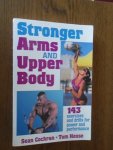 Cochran,Sean, House, Tom - Stronger arms and upper body. 143 exercises and drills for power and performance