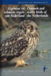 Bijlsma, Rob G. ea - Algemene en schaarse vogels van Nederland