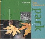 Einderedactie: Marie-Louise van den Wijngaard - Burgemeester Van Sonsbeeck Park