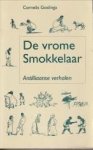 GOSLINGA, CORNELIS - De vrome smokkelaar. Antilliaanse verhalen GOSLINGA, CORNELIS - De vrome smokkelaar. Antilliaanse verhalen