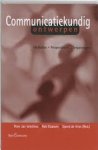 Schellens, Peter Jan ,Rob Klaassen, Sjoerd de Vries - Communicatiekundig ontwerpen. Methoden, perspectieven en toepassingen