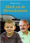 Jansma, Wicher - Mark en de Mercedesman