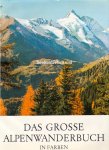 Molterer, Hermann - Das grosse Alpenwanderbuch