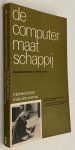 Warner, Malcolm, Michael Stone, - De computermaatschappij. Worden onze vrijheid en privacy erdoor beïnvloed?