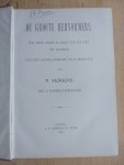 Vergers P. - DE GROOTE HERVORMERS Hun leven, arbeid en strijd voor het licht der waarheid Met 12 chromolithographiën. (in kleur)