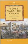 M. Rutten - Leuke vakantie gehad ?