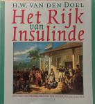 H.W. van den Doel - Het Rijk van Insulinde / druk 1