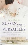 Sally Christie - Zussen van Versailles