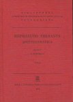 Hephaestion Thebanus/Pingree, David - Apotelesmatica. Vol. I: Apotelesmaticorum Libri Tres. vol. II: Apotelesmaticorum epitomae qvuattor. Edidit D. Pingree