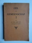 Voo, H. van der. - Cel of gemeenschap? Voo, H. van der. - Cel of gemeenschap?