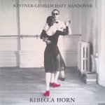 Haenlein, Carl-Albrecht - Rebecca Horn: Der Eintänzer
