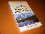 Harold Klemp - The Art of Spiritual Dreaming How dreams can help you find more love and happiness.
