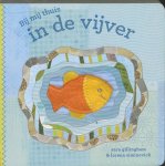 Sara Gillingham - Bij mij thuis in de vijver / Bij mij thuis
