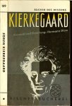 Diem Hermann - Kierkegaard, ausgewahlt und eingeleitet von Hermann Diem