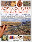 I. Sidaway - Acryl-, Olie- En Gouacheverf: Een Praktisch Handboek