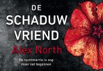 Alex North - De schaduwvriend