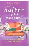 Kurthy, Ildiko von - De hufter op het witte paard