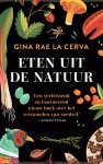 Gina Rae La Cerva 231997 - Eten uit de natuur Op zoek naar voedsel uit de wildernis