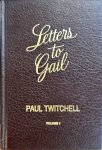 Paul Twitchell - Letters to Gail Volume I