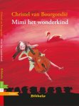 C. van Bourgondie - Bikkels Groep 4 - Mimi het wonderkind